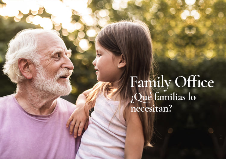 blog post quien necesita family office bufete frau